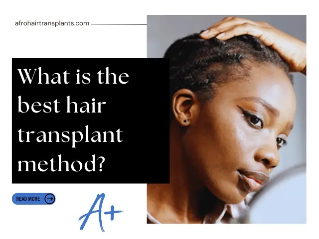 What is the best hair transplant method