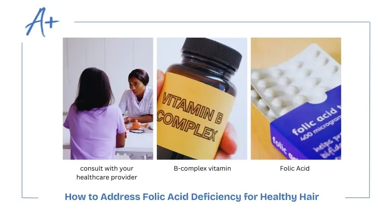 How to Address Folic Acid Deficiency for Healthy Hair