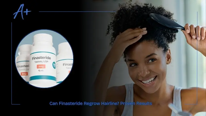 Can Finasteride Regrow Hairline Proven Results