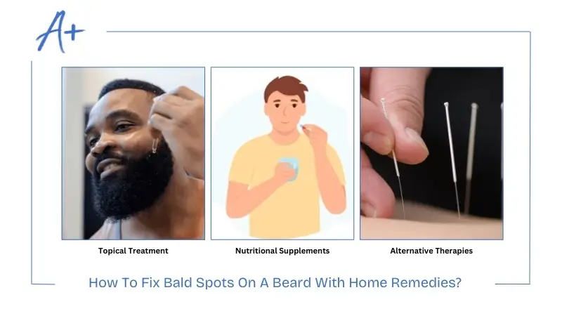How To Fix Bald Spots On A Beard With Home Remedies