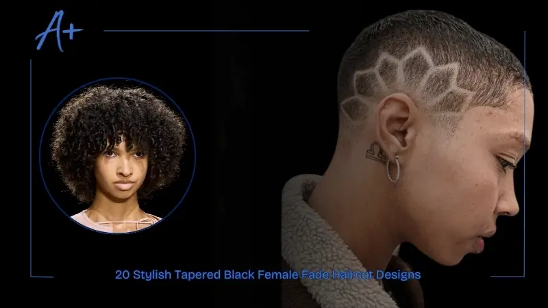 20 Stylish Tapered Black Female Fade Haircut Designs